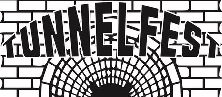 Tunnelfest! October 1